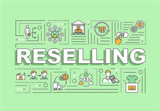 So, I Hear You’re Considering Reselling?