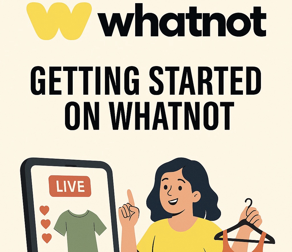 From eBay to Whatnot: 7 Tips for eBay Sellers Starting Live Selling on Whatnot