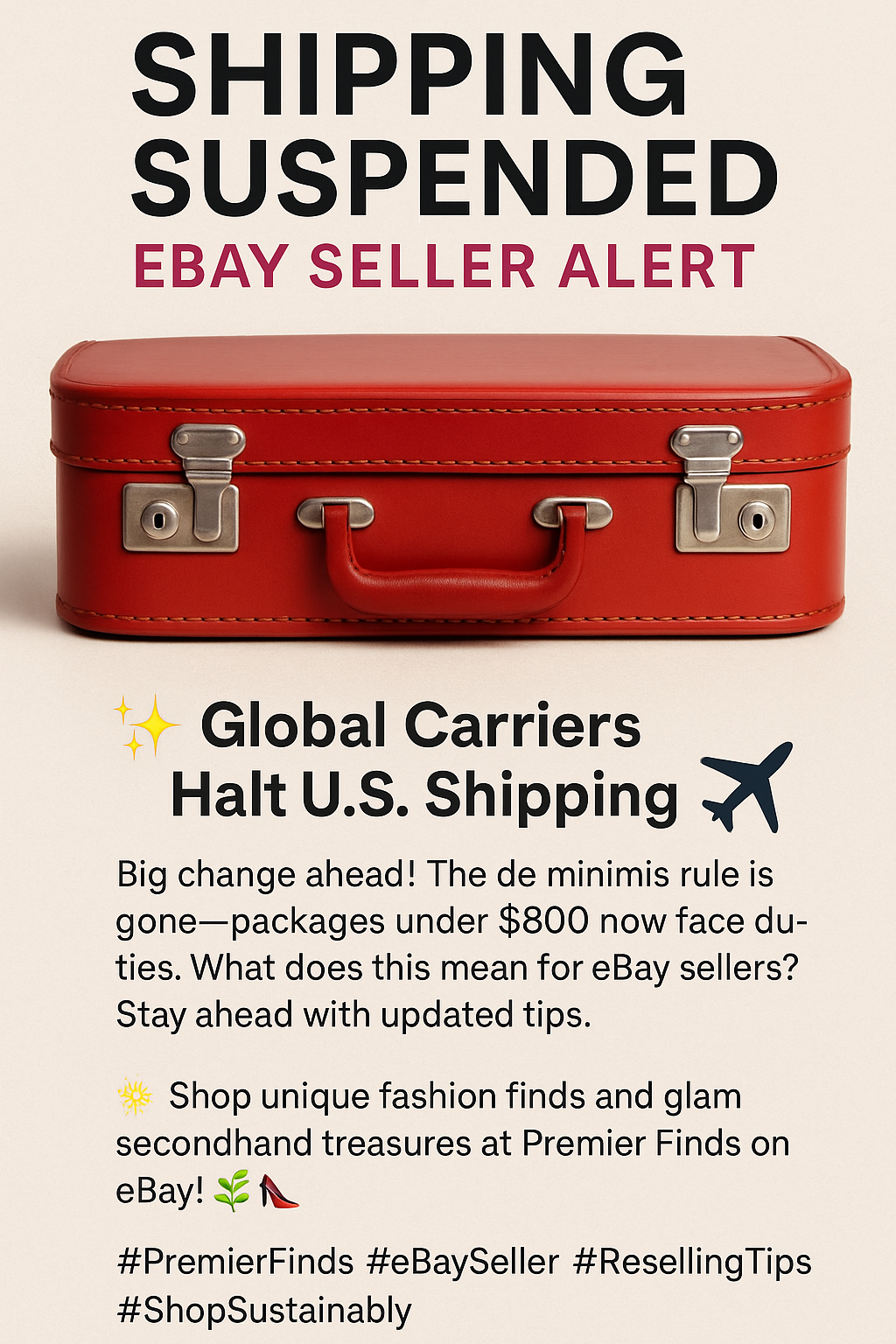 Global Mail Carriers Halt U.S. Shipments: What eBay Sellers Need to Know About the End of the De Minimis Loophole