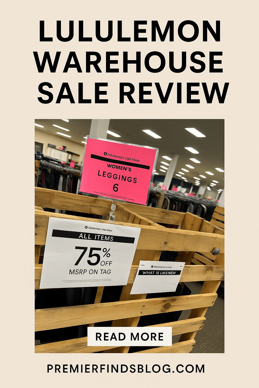 Alternative Retail Warehouse Sale Review: Lululemon Deals, Rent the Runway Surprises & What to&nbsp;Expect